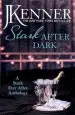 Audiobook Stark After Dark: A Stark Ever After Anthology (Take me, Have me, Play me Game, Seduce me) author J. Kenner