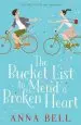 Audiobook The Bucket List to Mend a Broken Heart: The Laugh-Out-Loud Love Story of the Year! author Anna Bell