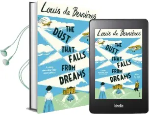 The Dust That Falls From Dreams Audiobook download free by Louis De Bernieres