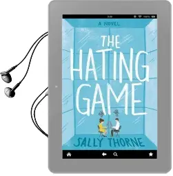 The Hating Game: A Novel Audiobook download free by Sally Thorne