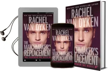 The Matchmaker'S Replacement Audiobook download free by Rachel Van Dyken