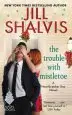 Audiobook The Trouble With Mistletoe: A Heartbreaker bay Novel author Jill Shalvis