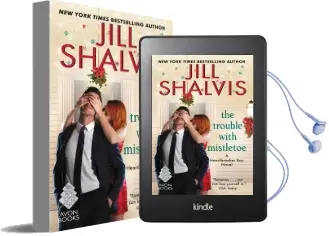 The Trouble With Mistletoe: A Heartbreaker bay Novel Audiobook download free by Jill Shalvis