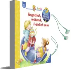 Wieso? Weshalb? Warum?: Angstlich, Wutend, Frohlich Sein Audiobook download free by Doris Rübel
