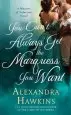 Audiobook You Can'T Always get the Marquess you Want author Alexandra Hawkins