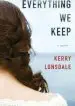 Audiobook Everything we Keep: A Novel author Kerry Lonsdale