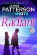 Audiobook Radiant: Bookshots author James Patterson