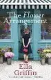 Audiobook The Flower Arrangement author Ella Griffin