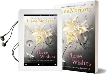 Three Wishes: From the Bestselling Author of big Little Lies, now an Award Winning tv Series Audiobook download free by Liane Moriarty