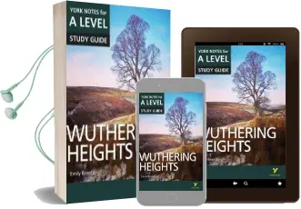 Wuthering Heights: York Notes for A-Level Audiobook download free by Claire Steele