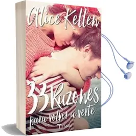 33 Razones para Volver a Verte Audiobook download free by Alice Kellen
