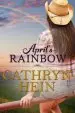Audiobook April'S Rainbow author Cathryn Hein