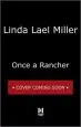 Audiobook Once a Rancher: A Western Romance author Linda Lael Miller