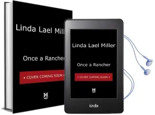 Once a Rancher: A Western Romance Audiobook download free by Linda Lael Miller