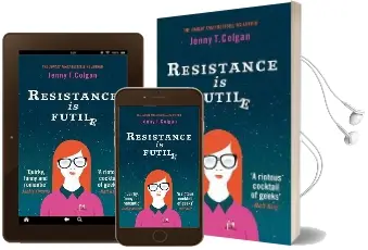 Resistance is Futile Audiobook download free by Jenny T. Colgan