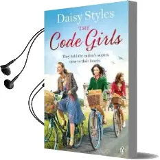 The Code Girls Audiobook download free by Daisy Styles