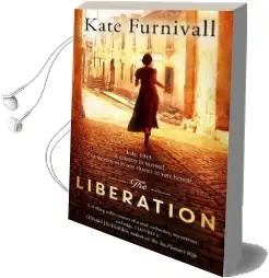 The Liberation Audiobook download free by Kate Furnivall