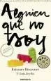Audiobook Alguien que no soy / Someone i'm not author Elisabet Benavent
