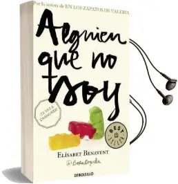 Alguien que no soy / Someone i'm not Audiobook download free by Elisabet Benavent