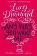 Audiobook Any way you Want me author Lucy Diamond