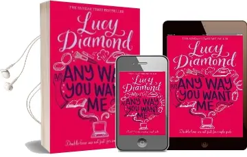 Any way you Want me Audiobook download free by Lucy Diamond