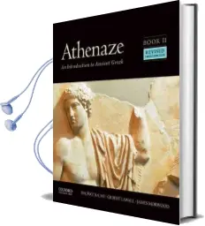 Athenaze, Book ii: An Introduction to Ancient Greek Audiobook download free by Maurice Balme