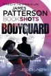 Audiobook Bodyguard: Bookshots author James Patterson