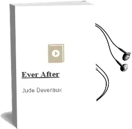 Ever After Audiobook download free by Jude Deveraux