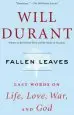 Audiobook Fallen Leaves: Last Words on Life, Love, War, and god author Will Durant