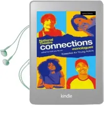 National Theatre Connections Monologues: Speeches for Young Actors Audiobook download free by Anthony Banks