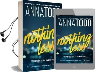 Nothing Less Audiobook download free by Anna Todd