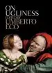 Audiobook On Ugliness author Professor Of Semiotics Umberto Eco