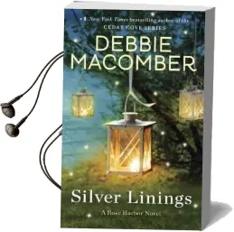 Silver Linings: A Rose Harbor Novel Audiobook download free by Debbie Macomber