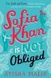 Audiobook Sofia Khan is not Obliged: A Heartwarming Romantic Comedy author Ayisha Malik