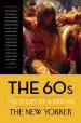 Audiobook The 60S: The Story of a Decade author The New Yorker Magazine