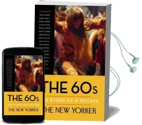 The 60S: The Story of a Decade Audiobook download free by The New Yorker Magazine