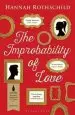 Audiobook The Improbability of Love: Shortlisted for the Baileys Women'S Prize for Fiction 2016 author Hannah Rothschild
