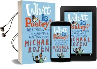 What is Poetry?: The Essential Guide to Reading and Writing Poems Audiobook download free by Michael Rosen