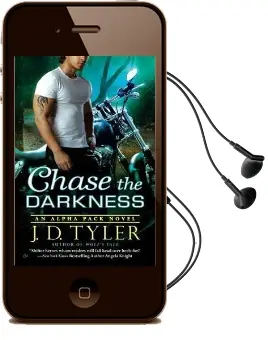 Chase the Darkness: Alpha Pack Book 7 Audiobook download free by J. D. Tyler