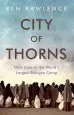 Audiobook City of Thorns: Nine Lives in the World'S Largest Refugee Camp author Ben Rawlence