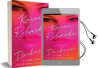 Darkness: A Thriller Audiobook download free by Karen Robards