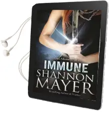 Immune: A Rylee Adamson Novel, Book 2 Audiobook download free by Shannon Mayer