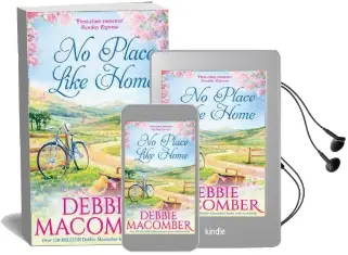 No Place Like Home Audiobook download free by Debbie Macomber