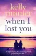 Audiobook When i Lost you author Kelly Rimmer