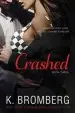 Audiobook Crashed author K. Bromberg