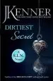 Audiobook Dirtiest Secret: Dirtiest 1 (Stark/S.I.N.) author J. Kenner