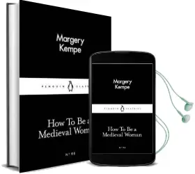 How to be a Medieval Woman Audiobook download free by Margery Kempe