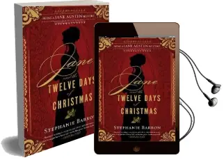 Jane and the Twelve Days of Christmas: Being a Jane Austen Mystery Audiobook download free by Stephanie Barron