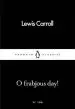Audiobook O Frabjous day! author Lewis Carroll