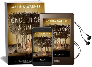 Once Upon a Time: A Short History of Fairy Tale Audiobook download free by Marina Warner